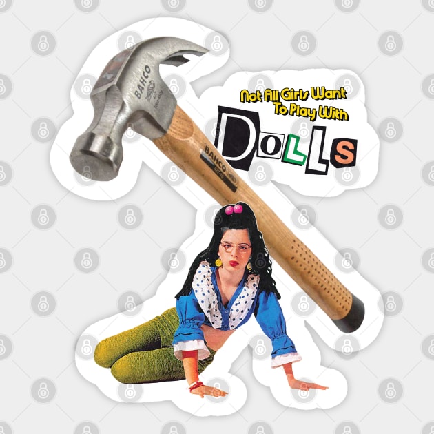 Welcome to the Dollhouse Retro Cult Classic Fan Art Sticker by darklordpug